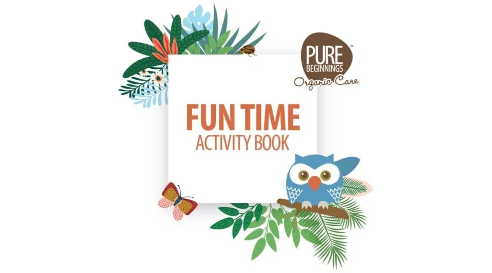 Pure Beginnings’ Fun Time Activity Book is here!